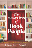 The Messy Lives of Book People